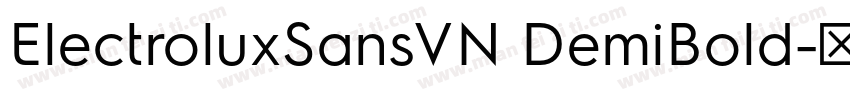ElectroluxSansVN DemiBold字体转换